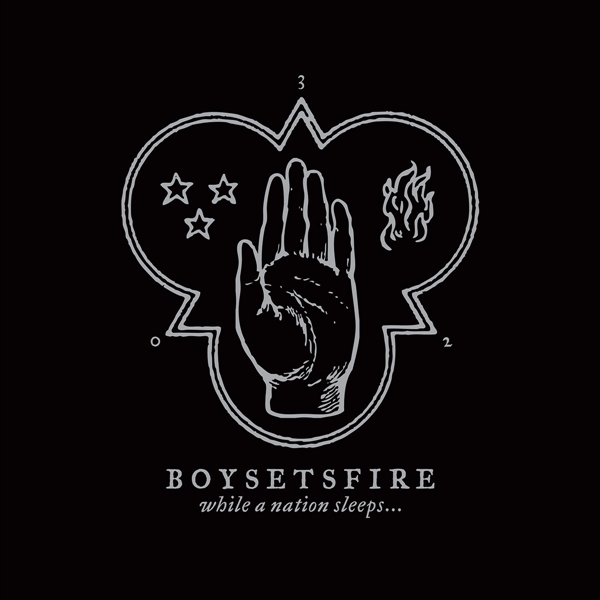 Boysetsfire - While A Nation Sleeps