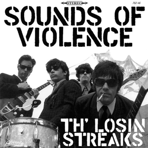 Th'losin Streaks - Sounds Of Violence