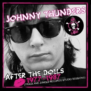 Thunders, Johnny - After The Dolls 1977-1987 (cd+dvd)