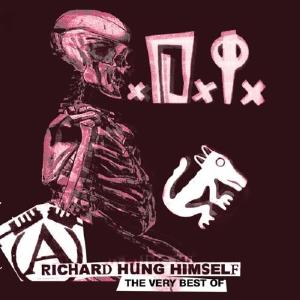 D.i. - Richard Hung Himself-the Very Best