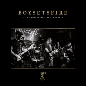 Boysetsfire - 20th Anniversary Live In Berlin (box Set)