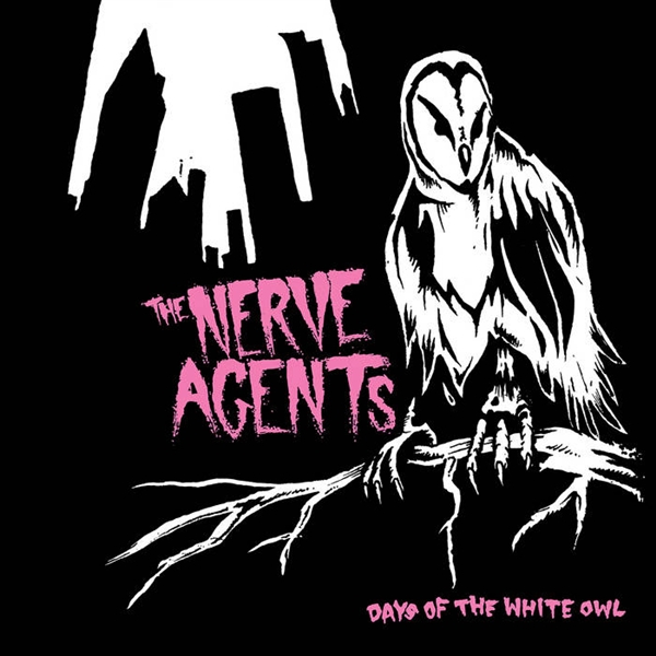 Nerve Agents - Days Of The White Owl