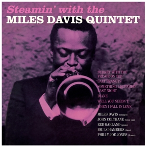 Davis, Miles - Steamin' With The Miles Davis Quintet
