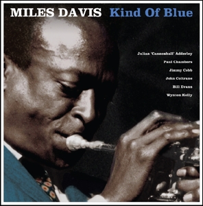 Davis, Miles - Kind Of Blue (180 Gr Blue)
