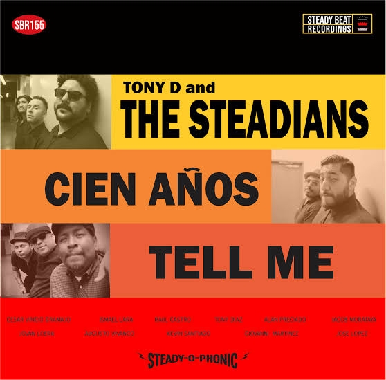 Steadians & Tony D - Cien Anos