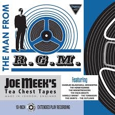 Various - The Man From Rgm: Joe Meek's Tea Chest Tapes