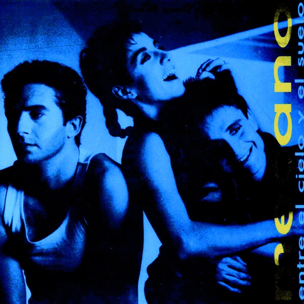 Mecano - Entre El Cielo Y El Suelo