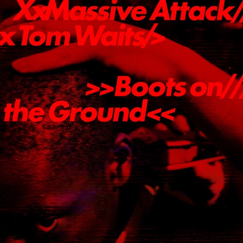 Massive Attack - Boots On The Ground (color Vinyl)