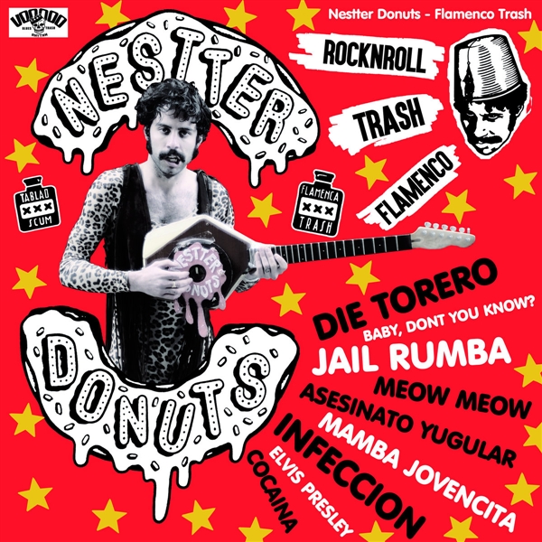 Nestter Donuts - Flamenco Trash (reissue)