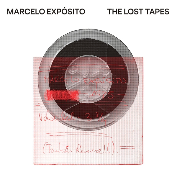 Exposito, Marcelo - The Lost Tapes