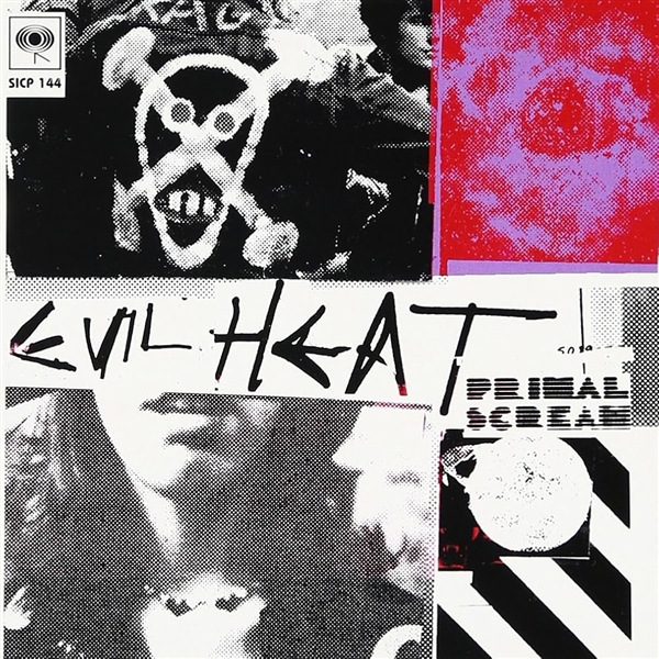 Primal Scream - Evil Heat