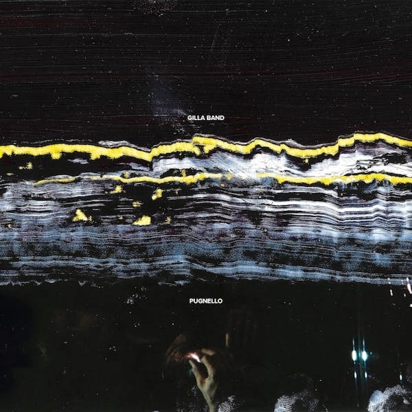 Gilla Band - Pugnello (deluxe) (pearl Vinyl) (indie)