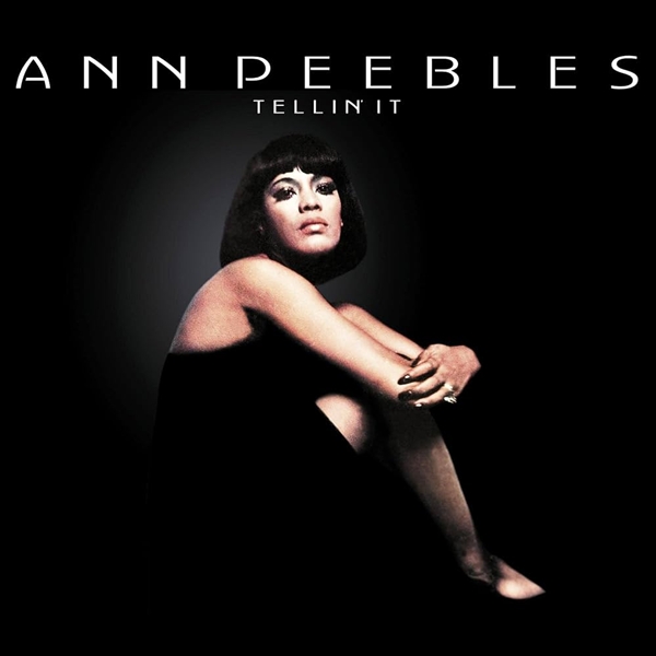 Peebles, Ann - Tellin' It