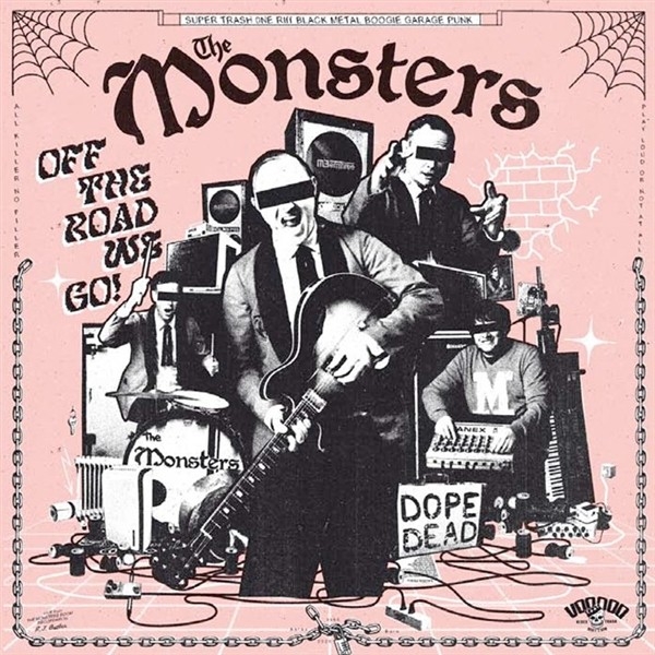 Monsters, The - Off The Road We Go!