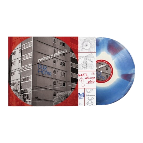 Rodrigo Y Gabriela - Our Home (triple Layer Color)
