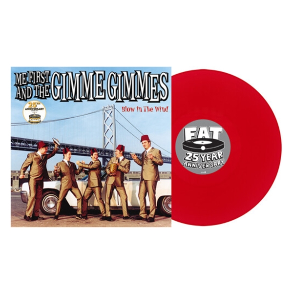 Me First & The Gimme Gimmes - Blow In The Wind (25th Anniv.) (red Vinyl)