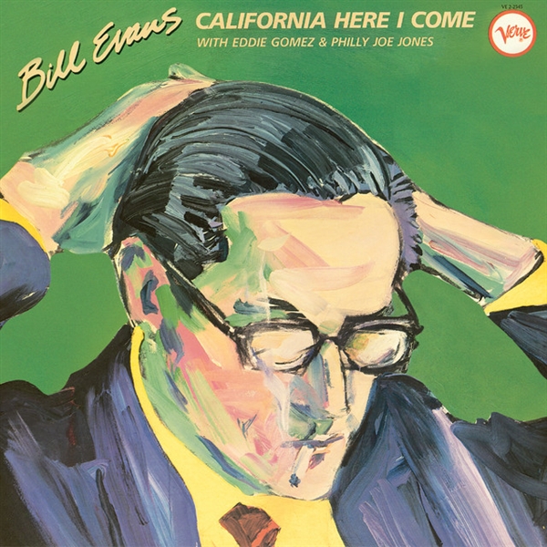 Evans, Bill - California Here I Come