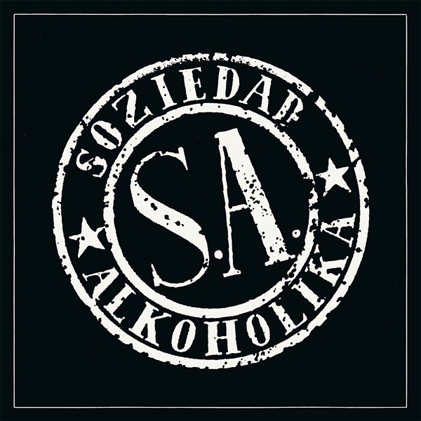 Soziedad Alkoholika - Soziedad Alkoholika