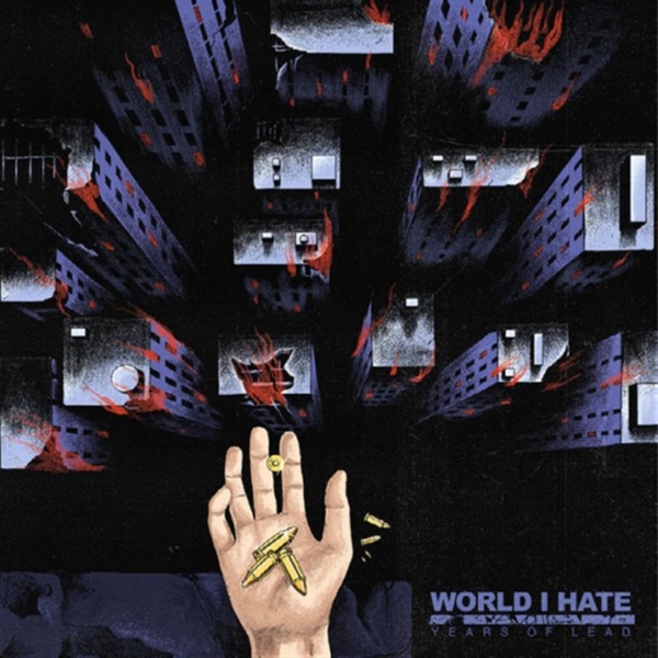 World I Hate - Years Of Lead (splatter)
