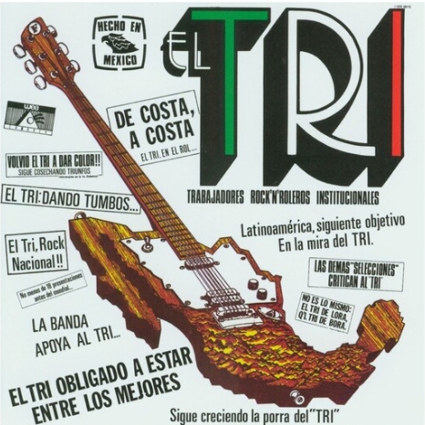 El Tri - Hecho En Mexico