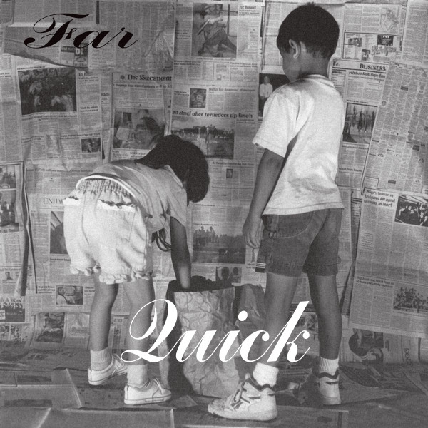 Far - Quick