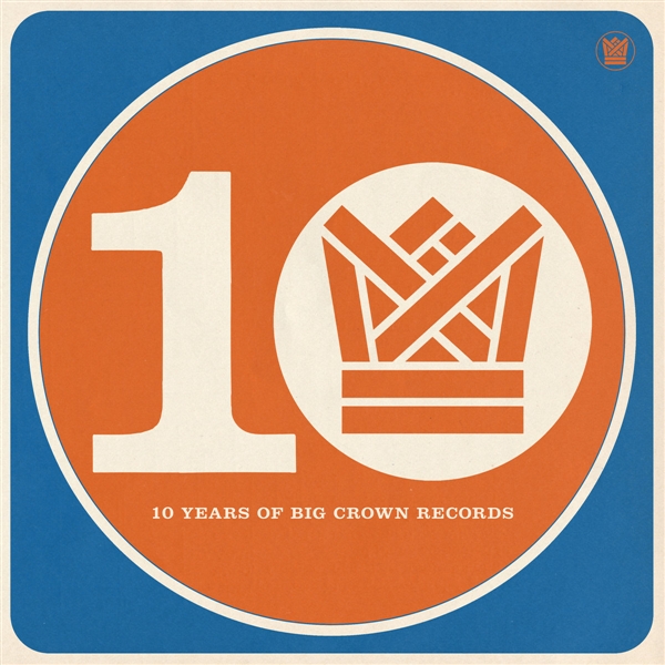 Various - Bcr10- Ten Years Of Big Crown Records