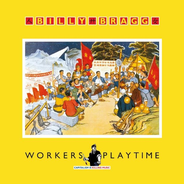 Bragg, Billy - Workers Playtime (red Vinyl)