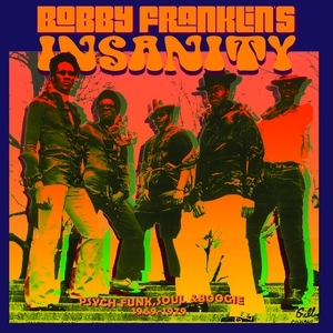 Bobby Franklin's Insanity - Bobby Franklin's Insanity