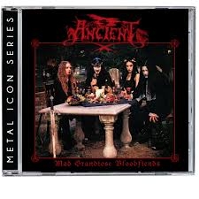 Ancient - Mad Grandiose Bloodfiends (metal Icon Series)