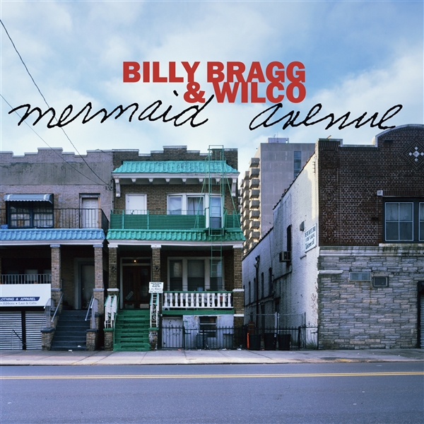 Bragg, Billy & Wilco - Mermaid Avenue (180 Gr)