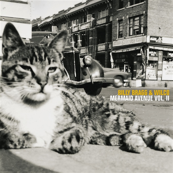 Bragg, Billy & Wilco - Mermaid Avenue Vol 2