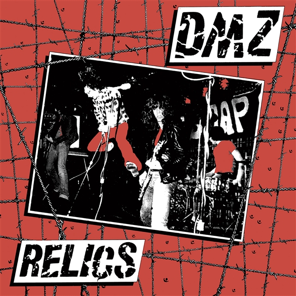 Dmz - Relics (with 5 Bonus Tracks)