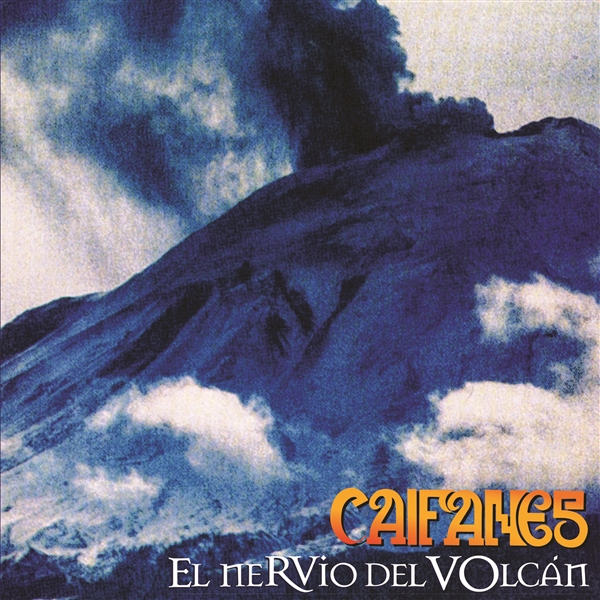 Caifanes - El Nervio Del Volcan