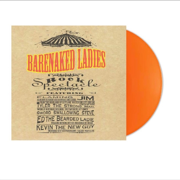Barenaked Ladies - Rock Spectacle (30th Anniversary) (orange Vinyl)