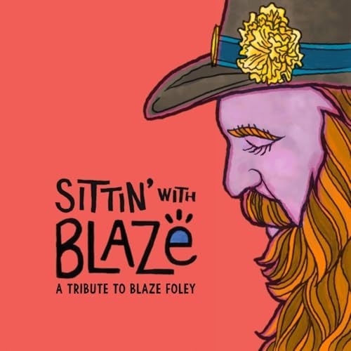 Various - Sittin With Blaze (tribute To Blaze Foley) (sky Blue Vinyl)