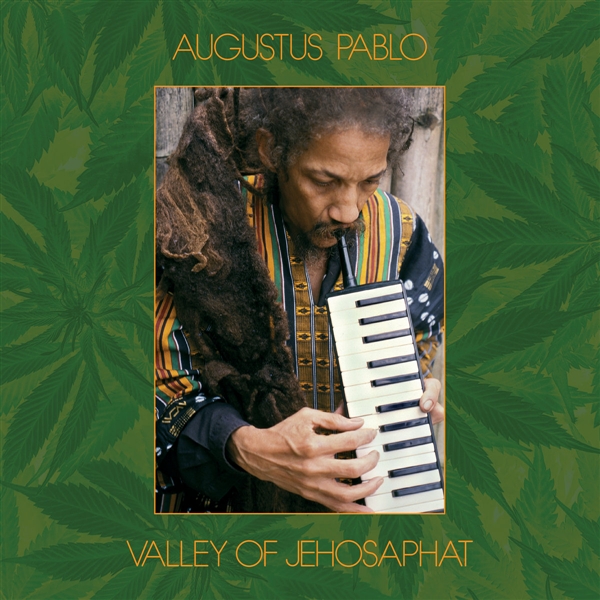 Pablo, Augustus - Valley Of Jehosaphat