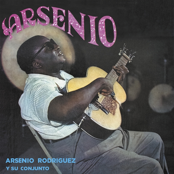 Rodriguez, Arsenio - Arsenio Rodriguez Y Su Conjunto