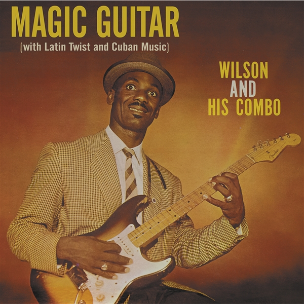 Wilson And His Combo - Magic Guitar